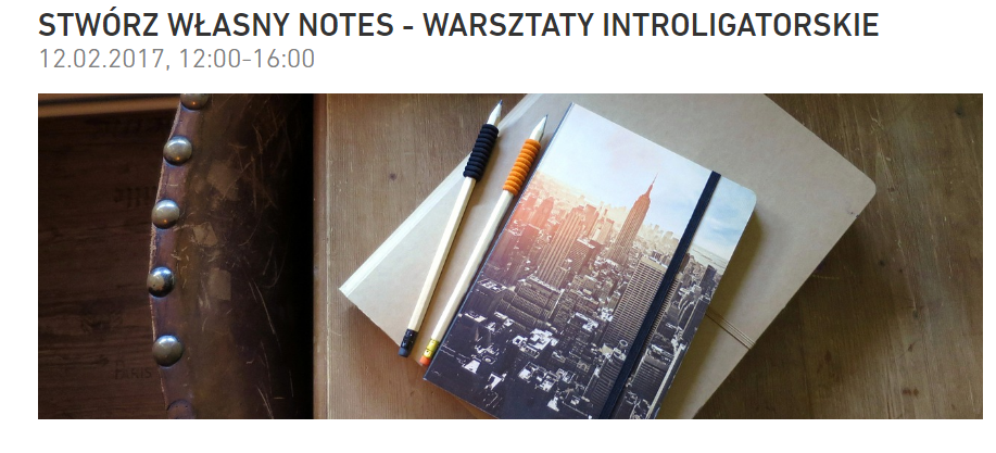 Stwórz własny notes - warsztaty introligatorskie