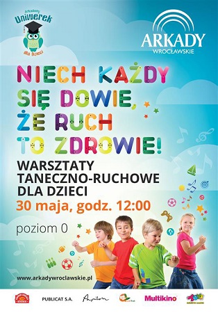 TANECZNY I SPORTOWY DZIEŃ DZIECKA W ARKADACH WROCŁAWSKICH