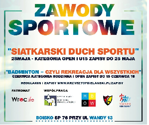 Otwarte zawody sportowe – siatkówka i badminton