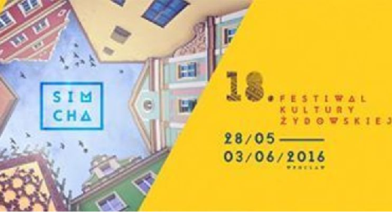 Festiwal Kultury Żydowskiej SIMCHA 2016