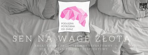 Sen na wagę złota