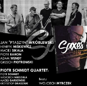 Piotr Schmidt Quartet Saxesful w Imparcie