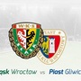 Mecz piłkarskiej ekstraklasy - Śląsk Wrocław - Piast Gliwice