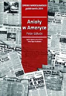 Premiera „Aniołów w Ameryce” w Operze Wrocławskiej