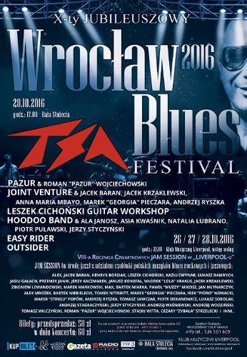 X Jubileuszowy Wrocław Blues Festival 2016