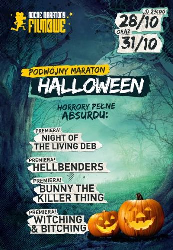 Maraton Halloween: Horrory pełne absurdu/ Horrory pełne grozy