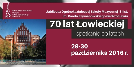70 lecie Łowieckiej – spotkanie po latach