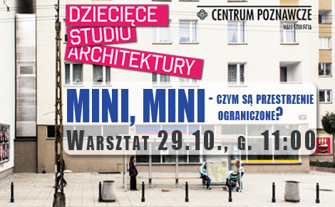 Dziecięce Studio Architektury – warsztaty