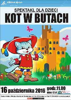 Spektakl dla dzieci : „Kot w butach”