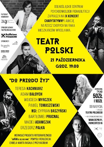IX koncert charytatywny na rzecz chorych na raka mieszkańców Wrocławia „Do przodu żyj”