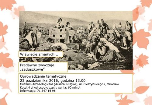 W świecie zmarłych… Pradawne obyczaje „zaduszkowe”