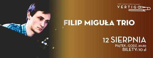 Filip Miguła Trio