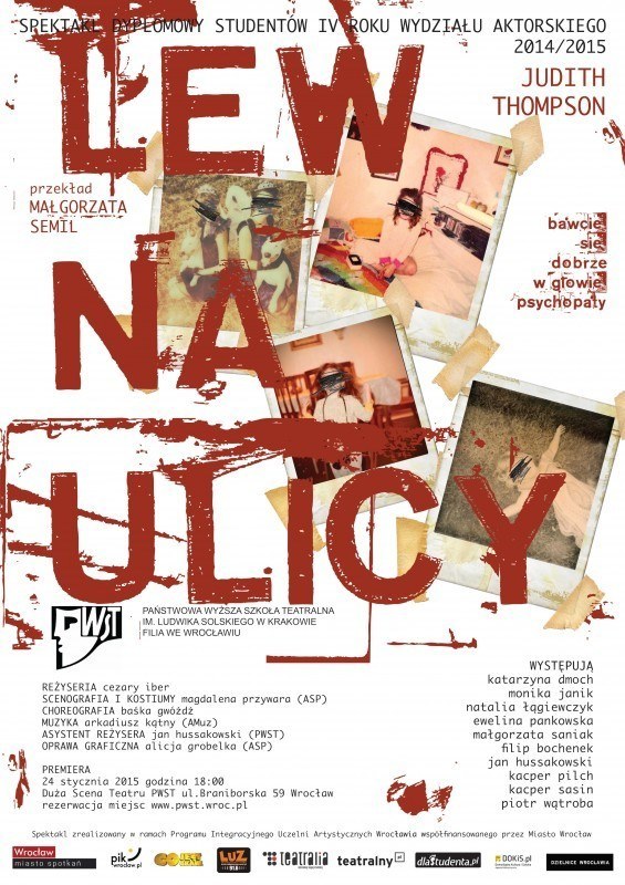 LEW NA ULICY - premiera w PWST