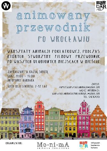 Warsztaty dla dzieci: Animowany przewodnik po Wrocławiu