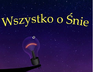 Wykład: „Wszystko o śnie”