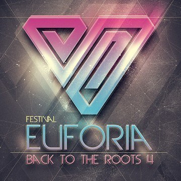 Euforia Festival Back To The Roots 4