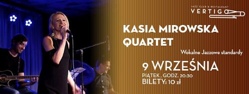 Kasia Mirowska Quartet w klubie Vertigo