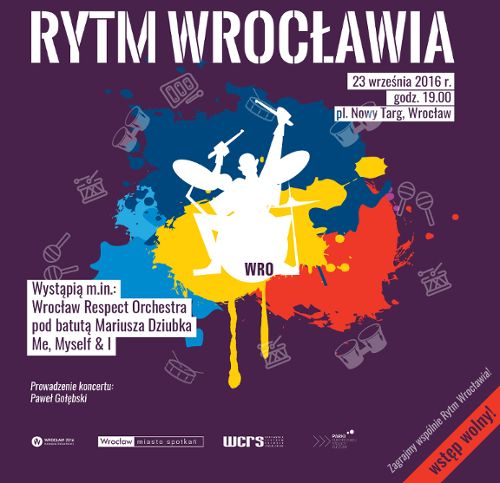 Koncert Rytm Wrocławia na. pl. Nowy Targ