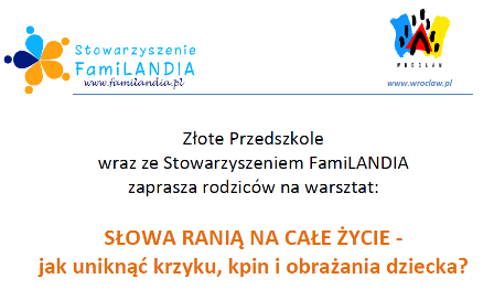 Warsztaty dla rodziców „Słowa ranią na całe życie\" data-mce-src=