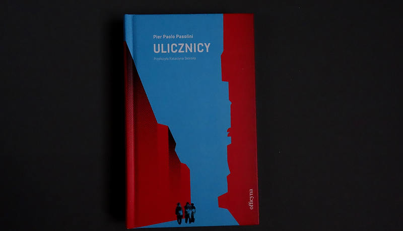 pier paolo pasolini ulicznicy