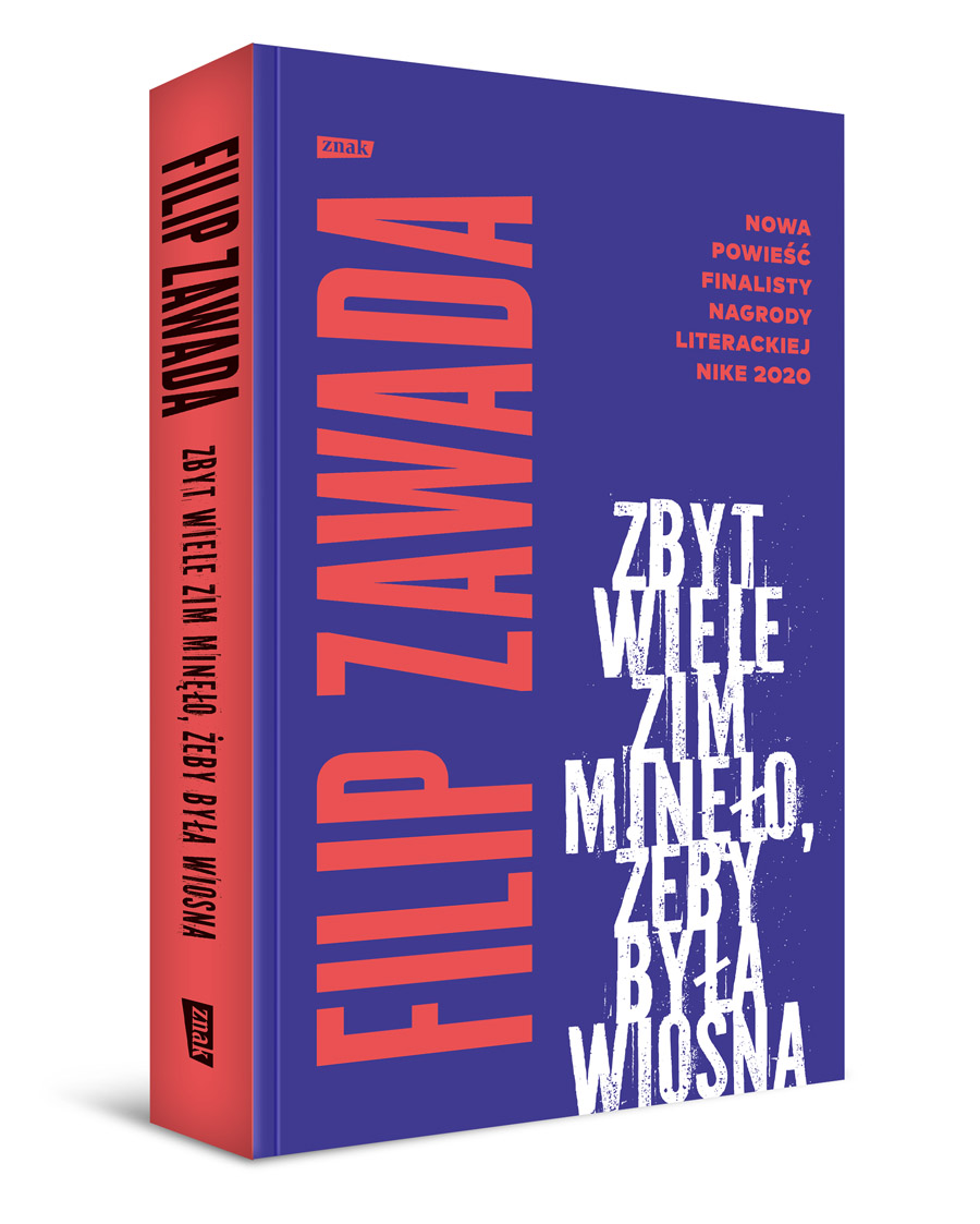 filip zawada zbyt wiele zim mineło żeby była wiosna