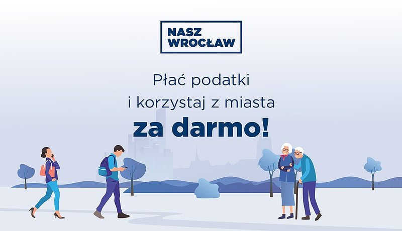 Płać podatki i korzystaj z miasta za darmo!