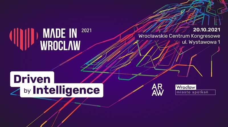 Made in Wroclaw 2021 Driven by intelligence